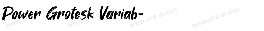 Power Grotesk Variab字体转换